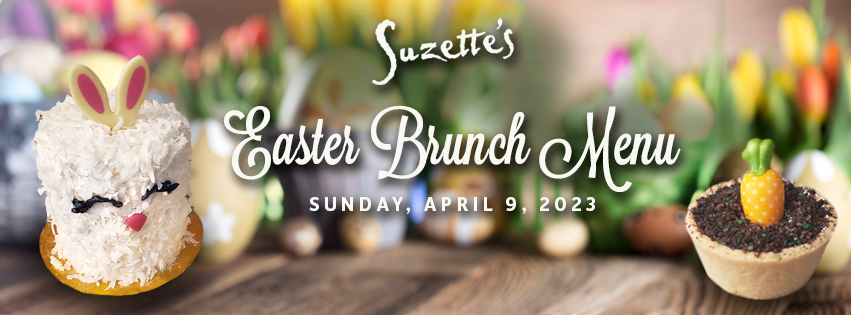 Easter Brunch at Suzette's in Wheaton