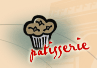 Patisserie and Bakery